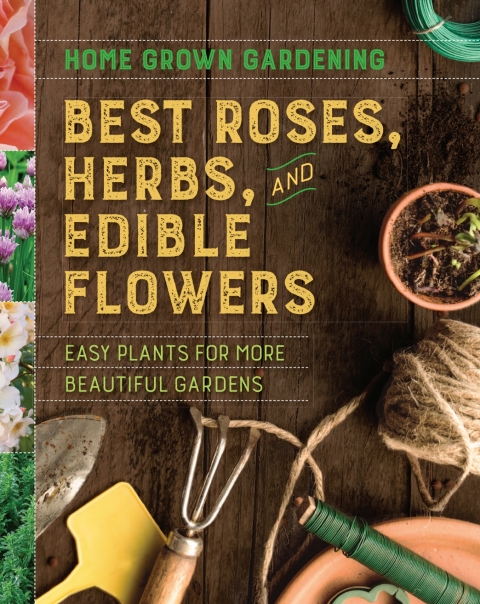 Cover image for book Best Roses, Herbs, And Edible Flowers
