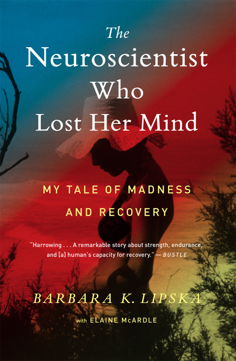 Cover image for book The Neuroscientist Who Lost Her Mind