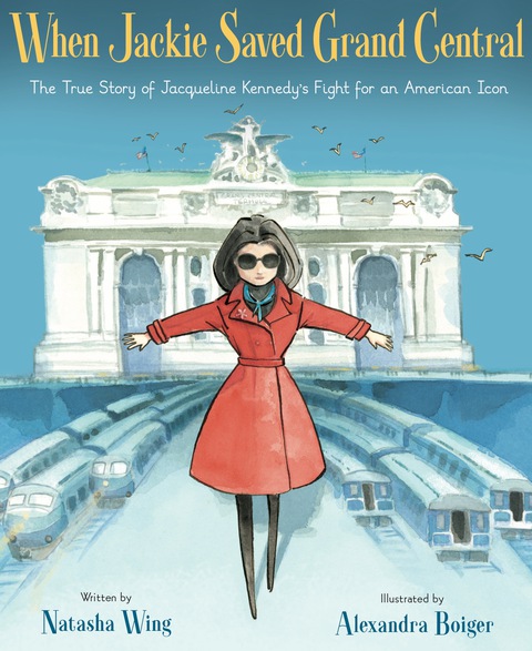Cover image for book When Jackie Saved Grand Central