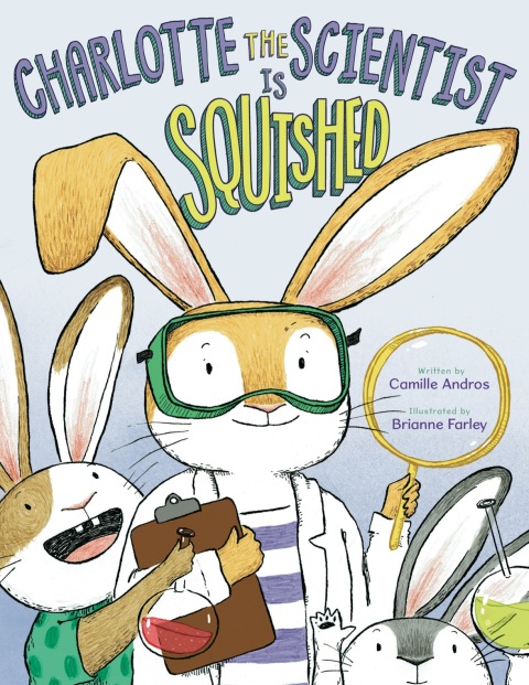 Cover image for book Charlotte the Scientist Is Squished