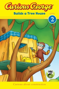 Cover image: Curious George Builds a Tree House 9780544867048