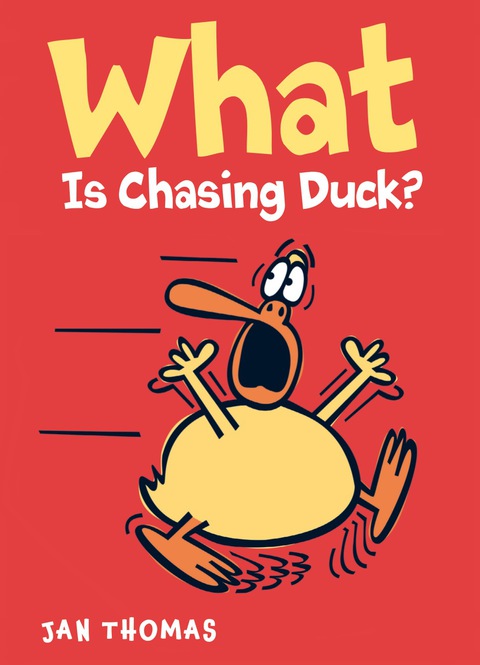 Cover image for book What Is Chasing Duck?
