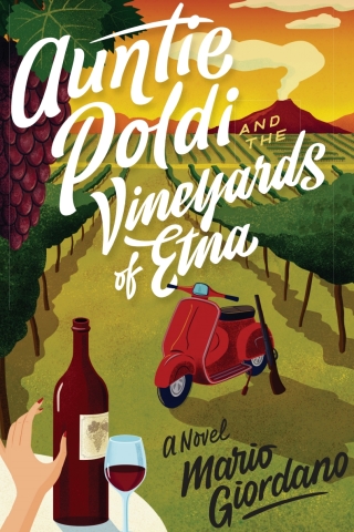 Auntie Poldi And The Vineyards of Etna