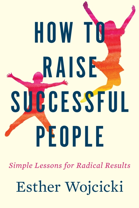Cover image for book How To Raise Successful People
