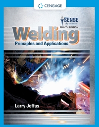 Welding: Principles And Applications 8th Edition | 9781305494695 ...