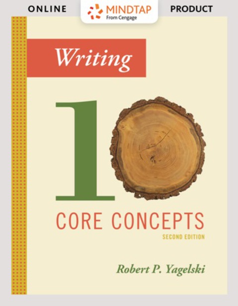 Cover image for book MindTap English for Yagelski's Writing: Ten Core Concepts, 2nd Edition, [Instant Access], 1 term (6 months)