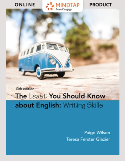 Cover image for book MindTap Developmental English for Wilson/Glazier's The Least You Should Know About English: Writing Skills