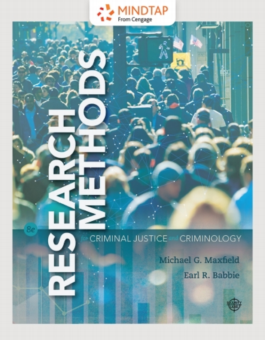 Online Resource MindTap Criminal Justice for Maxfield/Babbie's Research Methods for Criminal Justice and Criminology; $167.38