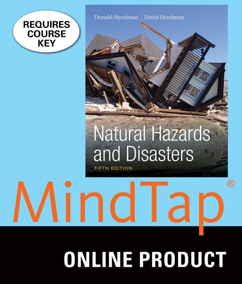 Cover image for book MindTap Earth Sciences for Hyndman/Hyndman's Natural Hazards and Diasters