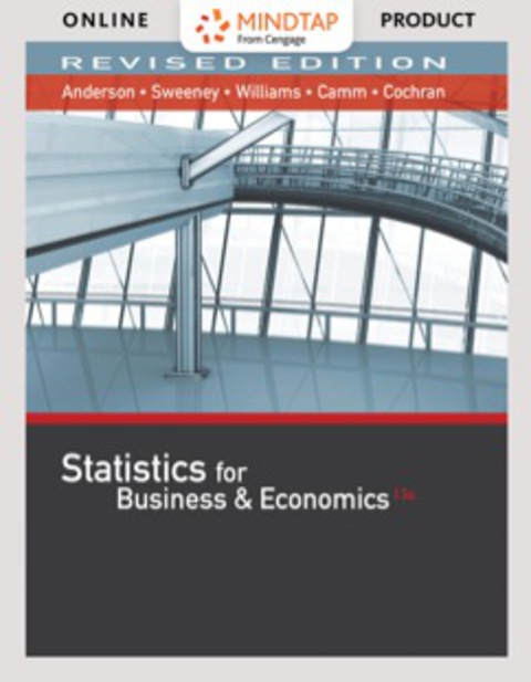 Cover image for book MindTap Business Statistics with XLSTAT for Anderson/Sweeney/Williams/Camm/Cochran's Statistics for Business & Economics, Revised