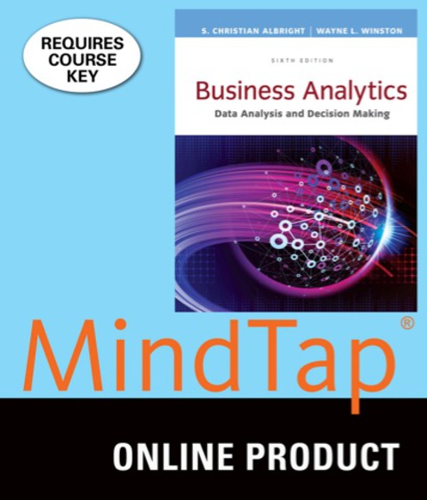 Cover image for book MindTap Business Statistics for Albright/Winston's Business Analytics: Data Analysis & Decision Making, 6th Edition, [Instant Access], 2 terms (12 months)