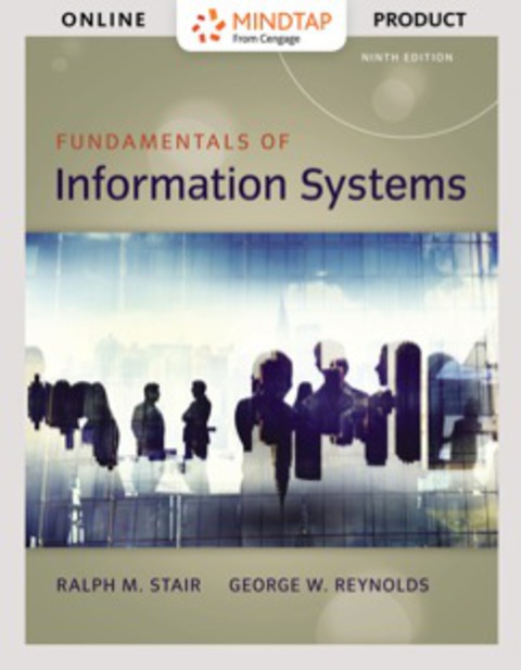 Cover image for book MindTap MIS for Stair/Reynolds' Fundamentals of Information Systems, 9th Edition, [Instant Access], 1 term (6 months)
