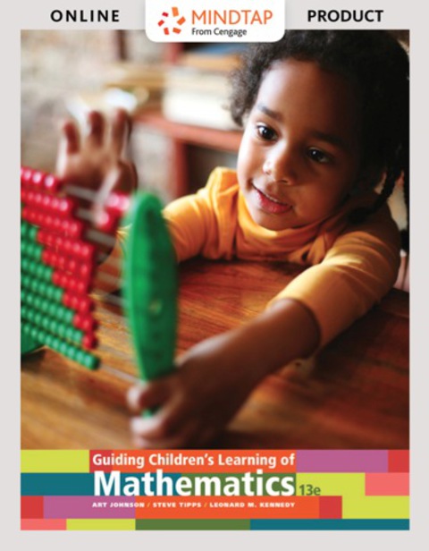 Cover image for book MindTap Education for Johnson/Tipps/Kennedy's Guiding Children's Learning of Mathematics, 13th Edition, [Instant Access], 1 term (6 months)