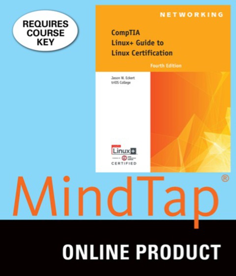 Cover image for book MindTap Networking for Eckert's Linux+ Guide to Linux Certification, 4th Edition, [Instant Access], 1 term (6 months)