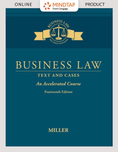 Cover image for book MindTap Business Law for Miller's Business Law: Text & Cases - An Accelerated Course, 14th Edition, [Instant Access], 1 term (6 months)