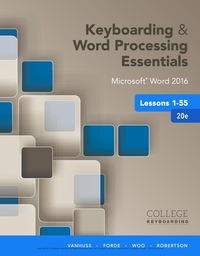 Cover image: Keyboarding and Word Processing Essentials Lessons 1-55: Microsoft Word 2016 20th edition 9781337506571