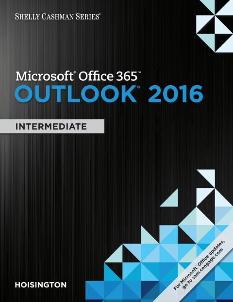 Cover image for book Shelly Cashman Series Microsoft Office 365 & Outlook 2016: Intermediate
