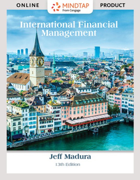 Cover image for book MindTap Finance for Madura's International Financial Management, 13th Edition, [Instant Access], 1 term (6 months)