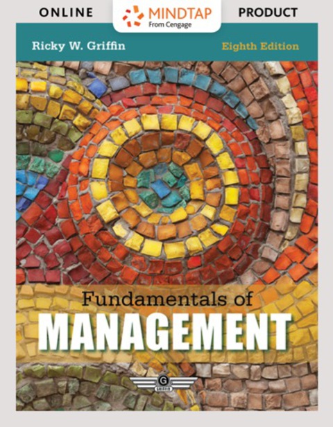 Cover image for book MindTapV2.0 Management for Griffin's Fundamentals of Management, 8th Edition, [Instant Access], 1 term (6 months)