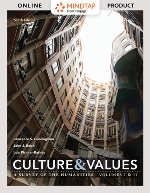 Cover image for book MindTap Art & Humanities for Cunningham/Reich/Fichner-Rathus' Culture and Values: A Survey of the Humanities, 9th Edition, [Instant Access], 2 terms (12 months)