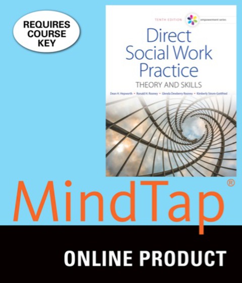 Cover image for book MindTap Social Work for Hepworth/Rooney/Rooney/Strom-Gottfried's Empowerment Series: Direct Social Work Practice: Theory and Skills, 10th Edition, [Instant Access], 2 terms (12 months)
