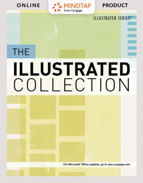 Cover image for book MindTap Computing for The Illustrated Collection, 1st Edition, [Instant Access], 2 terms (12 months)
