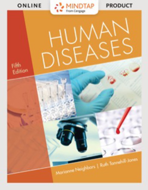 Cover image for book MindTap Basic Health Sciences for Neighbors/Tannehill-Jones' Human Diseases, 5th Edition [Instant Access], 2 terms (12 months)