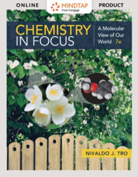 Cover image for book OWLv2 with MindTap Reader for Tro's Chemistry in Focus: A Molecular View of Our World, 7th Edition [Instant Access], 1 term (6 months)