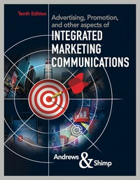 Cover image: Advertising, Promotion, and other aspects of Integrated Marketing Communications 10th edition 9781337282659