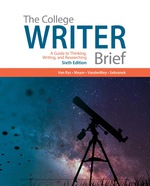 “The College Writer: A Guide to Thinking, Writing, and Researching, Brief” (9781337514668)