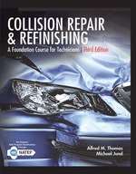 “Collision Repair and Refinishing: A Foundation Course for Technicians” (9781337514675)