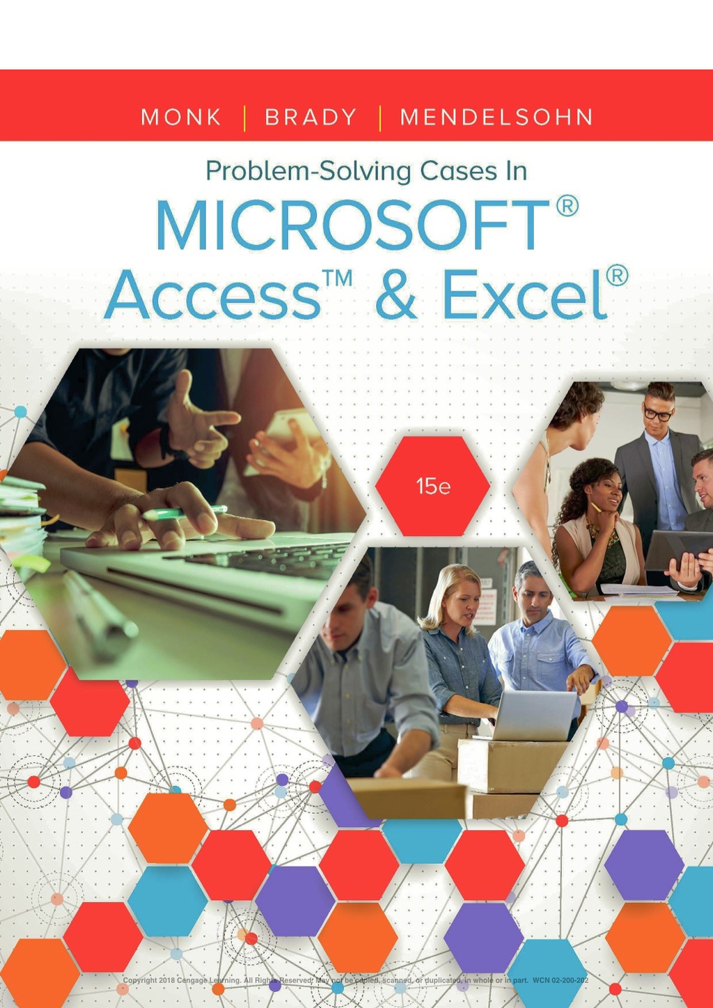 Problem Solving Cases In Microsoft Access & Excel - 15th Edition (eBook Rental)