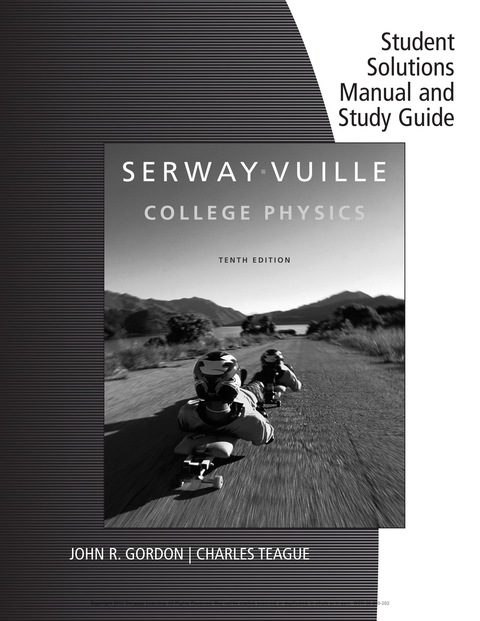 Cover image for book Student Solutions Manual with Study Guide, Volume 1 for Serway/Vuille's College Physics