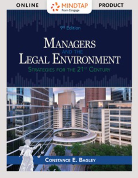 Cover image for book MindTap Business Law for Bagley's Managers and the Legal Environment: Strategies for Business, 9th Edition [Instant Access], 1 term (6 months)