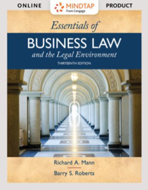 Cover image for book MindTap Business Law for Mann/Roberts' Essentials of Business Law and the Legal Environment, 13th Edition [Instant Access], 2 terms (12 months)