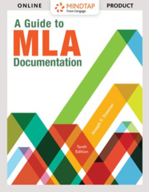 Cover image for book MindTap English for Trimmer's A Guide to MLA Documentation, 10th Edition [Instant Access], 1 term (6 months)
