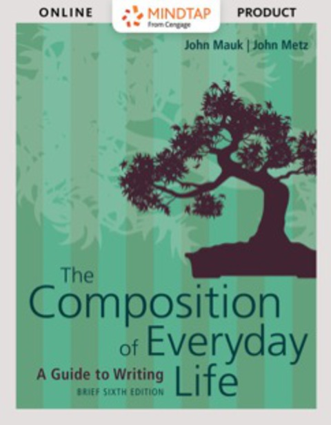 Cover image for book MindTap English for Mauk/Metz's The Composition of Everyday Life