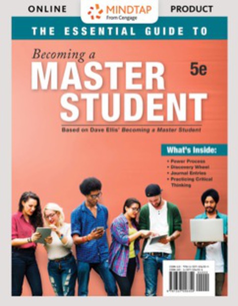 Cover image for book MindTap College Success for Ellis' The Essential Guide to Becoming a Master Student, 5th Edition [Instant Access], 1 term (6 months)