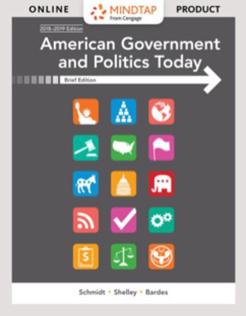 Cover image for book MindTap Political Science for Schmidt/Shelley/Bardes' American Government and Politics Today, Brief, 10th Edition [Instant Access], 1 term (6 months)