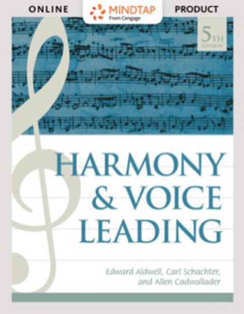 Cover image for book MindTap Music for Aldwell/Schachter/Cadwallader's Harmony and Voice Leading, 5th Edition [Instant Access], 1 term (6 months)