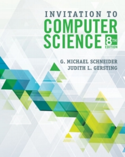 Cover image for book MindTap Computer Science for Schneider/Gersting's Invitation to Computer Science, 8th Edition [Instant Access], 1 term (6 months)