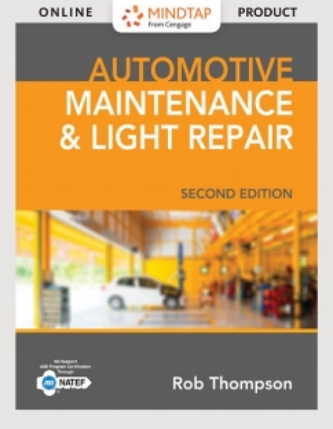 Cover image for book MindTap Automotive for Thompson's Automotive Maintenance & Light Repair, 2nd Edition [Instant Access], 4 terms (24 months)