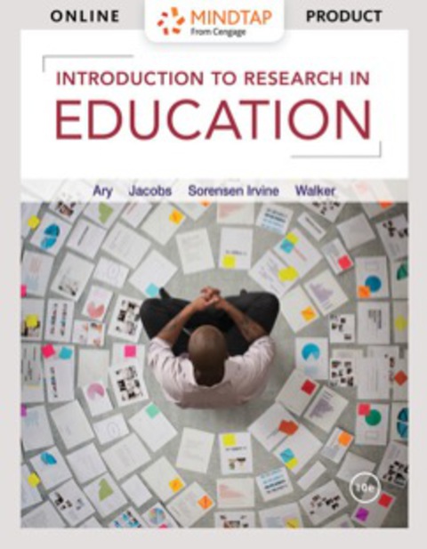 Cover image for book MindTap Education for Ary/Jacobs/Sorensen/Walker's Introduction to Research in Education, 10th Edition [Instant Access], 1 term (6 months)