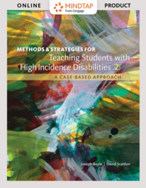Cover image for book MindTap Education for Boyle/Scanlon's Methods and Strategies for Teaching Students with High Incidence Disabilities, 2nd Edition [Instant Access], 1 term (6 months)