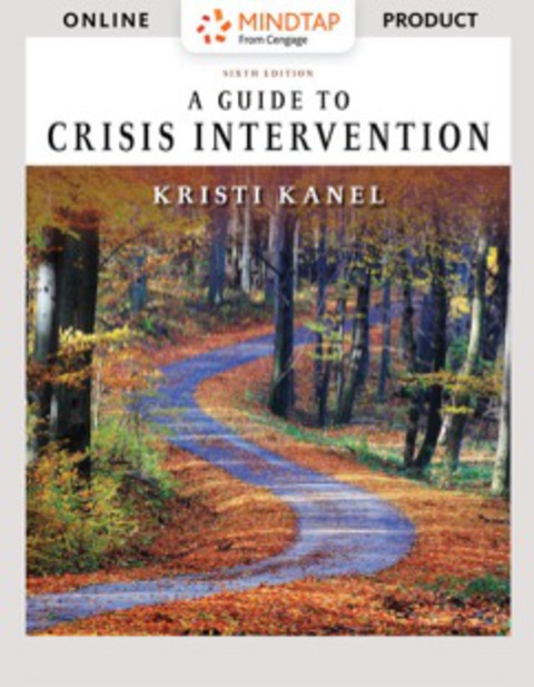 Cover image for book MindTap Counseling for Kanel's A Guide to Crisis Intervention