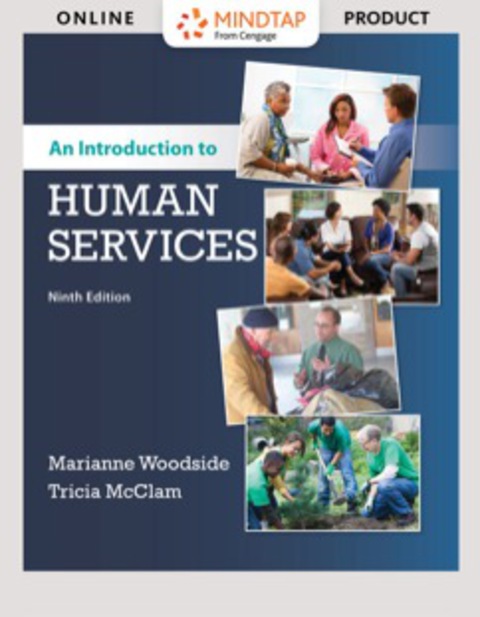 Cover image for book MindTap Counseling for Woodside/McClam�s An Introduction to Human Services, 9th Edition [Instant Access], 1 term (6 months)
