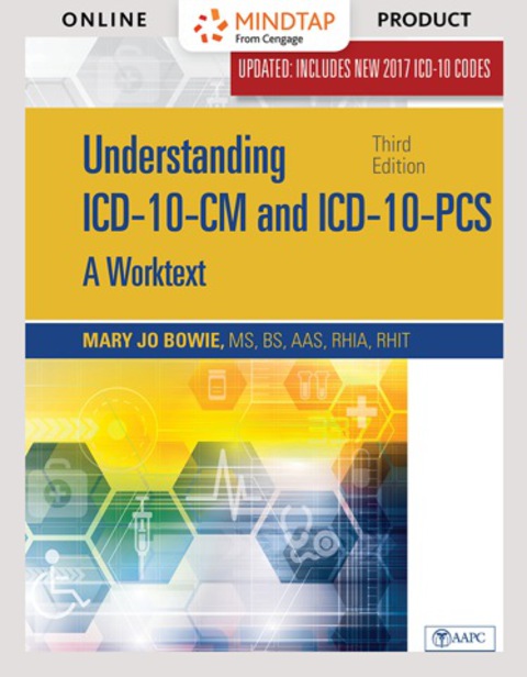 Cover image for book MindTap Medical Insurance & Coding for Bowie's Understanding ICD-10-CM and ICD-10-PCS UPDATE: A Worktext, 3rd Edition, [Instant Access], 2 terms (12 months)