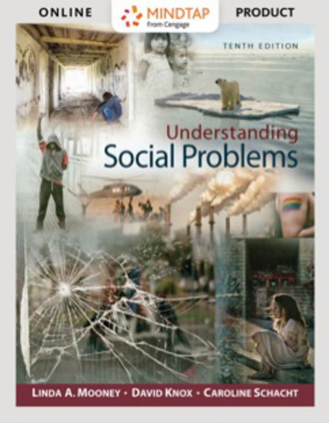 Cover image for book MindTap Sociology, Enhanced for Mooney/Knox/Schacht's Understanding Social Problems
