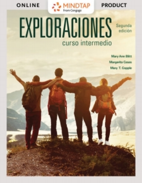 Cover image for book MindTap for Blitt/Casas/Copple's Exploraciones curso intermedio, 2nd Edition [Instant Access], 4 terms
