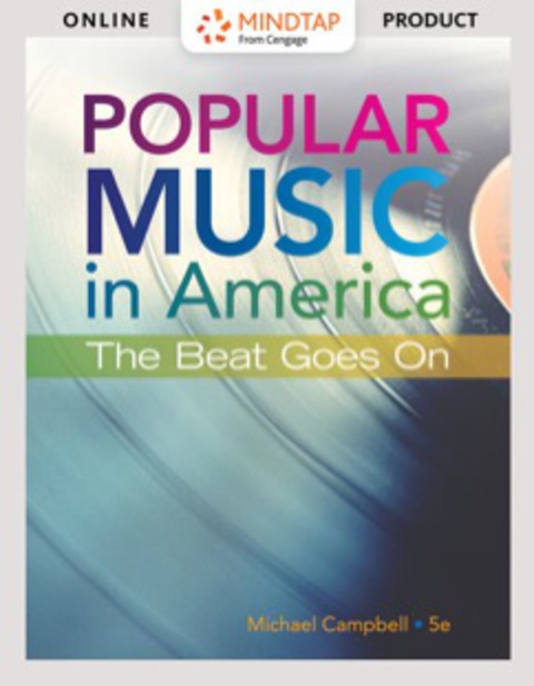 Cover image for book MindTap Music for Campbell's Popular Music in America: The Beat Goes On